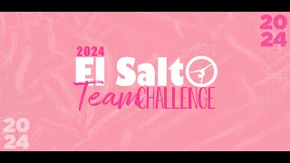 El Salto Team Challenge 2024  Inauguración [upl. by Olympium206]