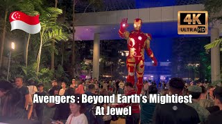 4K 🇸🇬 Avengers  Beyond Earth’s Mightiest At Jewel [upl. by Yesnikcm]