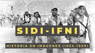 HISTORIA DE SIDI IFNI 19341969 EN IMÁGENES [upl. by Rennat]