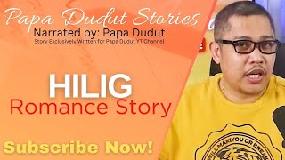 HILIG  FRANK  PAPA DUDUT STORIES [upl. by Corenda]