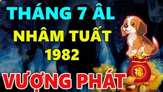 Đúng tháng cô hồn NHÂM TUẤT 1982 hứng trọn lộc trời tài vận Vượng phát [upl. by Edik]