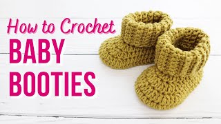 How to Crochet Baby Booties  New amp Improved  Beginner Friendly [upl. by Davon]