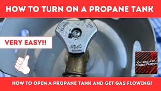 How To TURN ON Propane Tank  How To OPEN Propane TANK Safely [upl. by Limaj893]