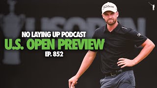 2024 US Open Preview  NLU Pod Ep 852 [upl. by Conlen802]