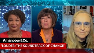 Stacey Abrams and Melissa Etheridge on the Intersection of Music and Activism  Amanpour and Company [upl. by Gavette150]