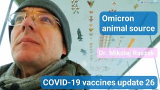 Omicron animal source  COVID19 mRNA vaccines update 26 [upl. by Brandyn]