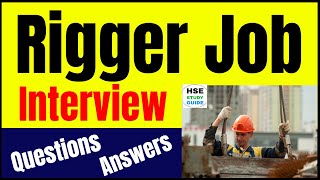 Rigger Interview Questions amp Answers in Hindi  Rigger Interview  Rigger Job QA  HSE STUDY GUIDE [upl. by Ely231]