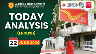 22 June 2024 Today Analysis in English by Vajirao amp Reddy Institute [upl. by Yance]