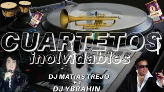 CUARTETOS DEL REC  Originales   Dj Ybrahin FT Dj Matias Trejo [upl. by Nnyletak]