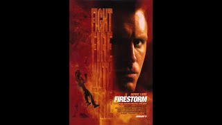 Firestorm 1998 Movie Review [upl. by Nosittam113]