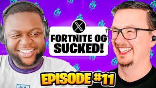 UNPOPULAR FORTNITE OPINIONS  FNCS RECAP  EP 11  FNTASIA Podcast [upl. by Odnamra]