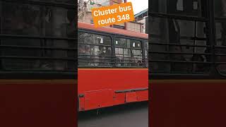 Cluster bus route 348 Mori Gate T to Mayur Vihar Phase 3 T busroute [upl. by Pearl]