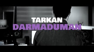 TARKAN  Darmaduman Official Visualiser [upl. by Henarat]