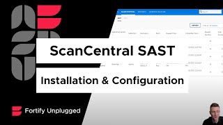 ScanCentral SAST Installation amp Configuration [upl. by Koss]