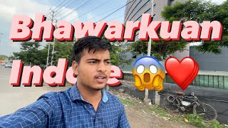 BHAWARKUA INDORE  DAY 2 OF DSA  VLOGING  INDORE BHAWARKUA  INDORE VLOG [upl. by Caneghem]