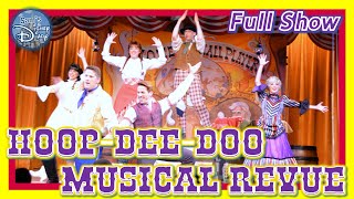 The HoopDeeDoo Musical Revue Exploring Disneys Wild West  Recorded 2013  Full Show [upl. by Kcirreg]