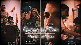 QAAFIRANA SONG WHATSAPP STATUS  KEDARNATH  LOFI REMIX STATUS  AESTHETIC LOFI STATUS  SHORTS [upl. by Shermy]