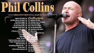 The Best of Phil Collins 🎙 Phil Collins Greatest Hits Full Album 🎙 Best Soft Rock Songs Phil Collins [upl. by Miharbi]