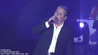 ZAFIRIS MELAS live  ΡΙΞΕ ΦΩΤΙΑ  ΖΑΦΕΙΡΗΣ ΜΕΛΑΣ amp EL CHRISTO KEMANETZIDIS [upl. by Emelin]