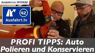 BIGR42 Profi Tipps Auto polieren und konservieren  Ausfahrttv Wissen [upl. by Aita]