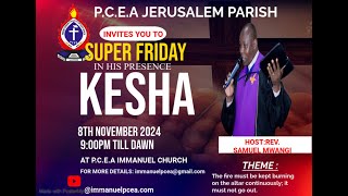 PCEA IMMANUEL CHURCH SUPER FRIDAY KESHA [upl. by Heddy]