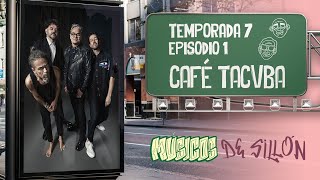 T07E01 Café Tacuba [upl. by Otreblif]