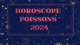 HOROSCOPE POISSONS 2024 par Décan et par Ascendant [upl. by Euhsoj165]