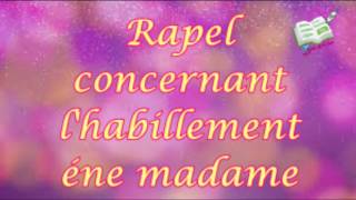 Rapel concernant lhabillement éne madame par Zayd Imamane [upl. by Hosfmann]