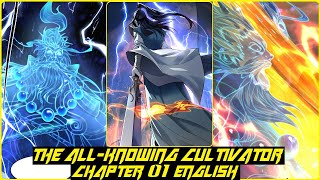 THE ALLKNOWING CULTIVATOR CHAPTER 01 ENGLISH Slashed the sky with a Sword [upl. by Yltneb]