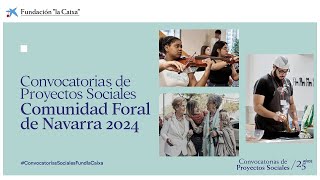 Convocatorias de Proyectos Sociales – Comunidad Foral de Navarra 2024 [upl. by Perr]