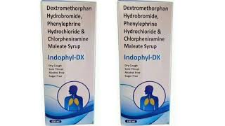 Indophyl DX Syrup Dextromethorphan Hydrobromide Phenylephrine Hydrochloride Chlorpheniramine Maleate [upl. by Calondra]