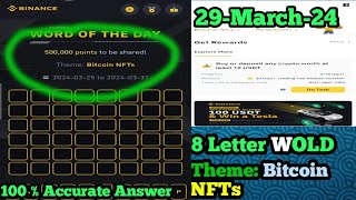 Binance word of the day 8 letter29424Correct answer Bitcoin NFTs💯💥👍 [upl. by Isidore]