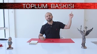 Toplum Baskısı [upl. by Stetson]