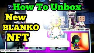 How To Unbox Blankos NFT [upl. by Nylecyoj]