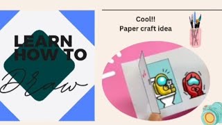 COOL！PAPER CRAFT IDEA with Among Us Mini Crewmate vs Door｜Very Easy！Paper Craft DIY TutorialPIN KORO [upl. by Cirnek231]