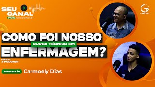 Como foi nosso Curso Técnico em Enfermagem  Podcat Técnico em Enfermagem [upl. by Shaylynn]