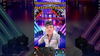 ANDO DE RUMBA MC HERNANDEZ EL RANCHERO INTRO REMIX EXTENDED DJ ISMAELITO NC EL CHAKALITO 🎵🎶 [upl. by Arette]