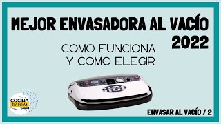 🛑 MEJOR ENVASADORA al Vacío DOMÉSTICA 2022 Envasar al Vacío2️⃣ Cómo Funciona la Envasadora de Vacío [upl. by Ttcos]