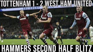 Heroic Hammers beat Spurs  Ward Prowse amp Bowen inspire 2nd half comeback  Tottenham 12 West Ham [upl. by Frydman]