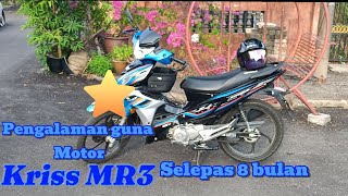 Pengalaman guna motor Modenas Kriss MR3 [upl. by Kaenel]