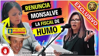 EN VIVO ✨EXCLUSIVO  LA FISCAL DE HUMO MONSALVE RENUNCIA  Y ASPIRA LLEGAR A ✅ [upl. by Arimlede185]