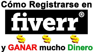 Como Registrarse en FIVERR y Ganar Dinero [upl. by Sairtemed]