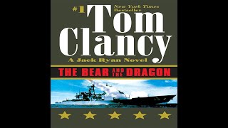 TOM CLANCY The Bear and the Dragon CHAPTER 35 Breaking News [upl. by Nunnery731]