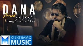 Dana Ahmad  Ghurbat  دانا ئەحمەد  غوربەت [upl. by Poree]