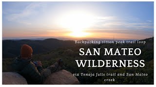 Backpacking in San Mateo Wilderness [upl. by Zedekiah921]