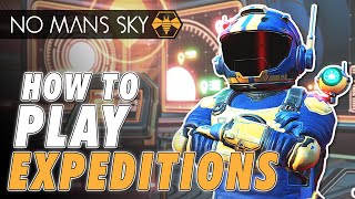 No Mans Sky Expeditions  How to get the best start  Tips and Tricks [upl. by Gould]