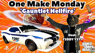 1 Make Monday GUANTLET HELLFIRE  GTA5 TORC Racing 10724 [upl. by Saville]