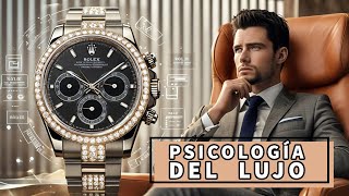 Relojes y la psicología del LUJO [upl. by Olwena]