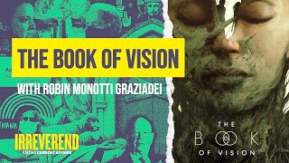 The Book of Vision with Robin Monotti Graziadei [upl. by Ailuy]