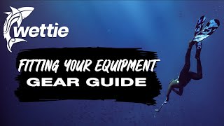 Fitting your equipment Complete Kit  Wettie TV GEAR GUIDE [upl. by Laved]